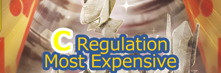C Regulation Most Expensive Rankings
